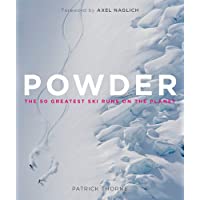 Powder: The Greatest Ski Runs on the Planet [Idioma Inglés]